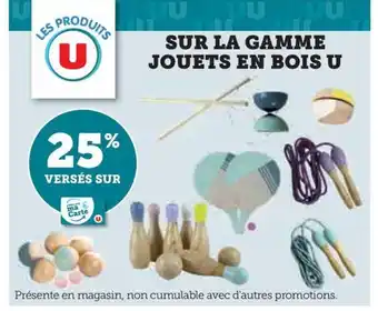 Super U SUR LA GAMME JOUETS EN BOIS U offre