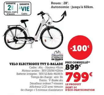 Super U VELO ELECTRIQUE TVT E-BALADE offre