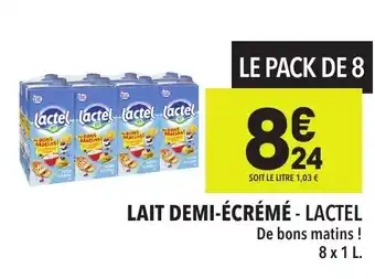 Supeco LAIT DEMI-ÉCRÉMÉ - LACTEL offre