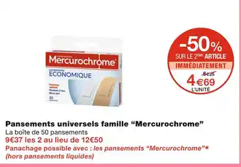 Monoprix Mercurochrome Pansements universels famille offre