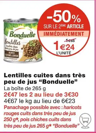 Monoprix Bonduelle Lentilles cuites dans très peu de jus offre