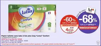 Monoprix Lotus Papier toilette sans tube 2 fois plus long Confort offre