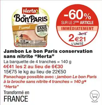 Monoprix Herta Jambon Le bon Paris conservation sans nitrite offre