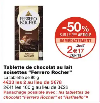 Monoprix Ferrero Rocher Tablette de chocolat au lait noisettes offre