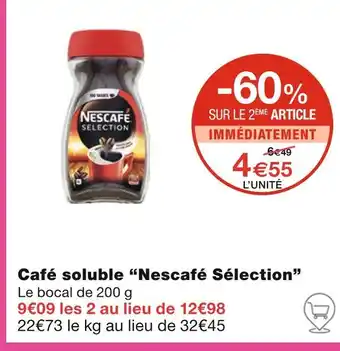 Monoprix Nescafé Sélection Café soluble offre