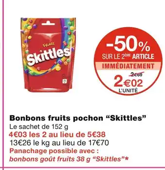 Monoprix Skittles Bonbons fruits pochon offre