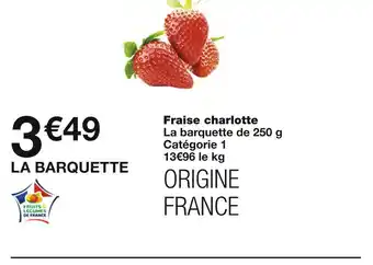 Monoprix Fraise charlotte offre