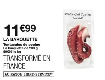 Monoprix Tentacules de poulpe offre