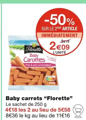 Monoprix Florette Baby carrots offre