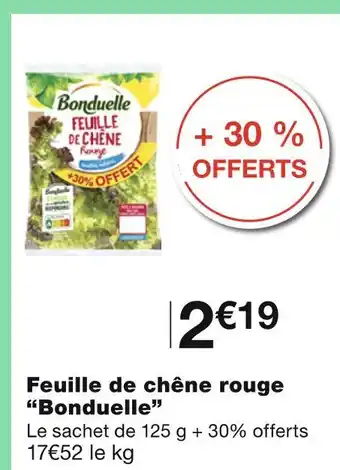 Monoprix Bonduelle Feuille de chêne rouge offre