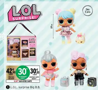 Intermarché L.O.L Surprise Big B.B. offre