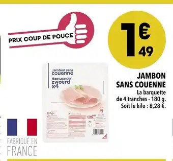 Supeco Jambon sans couenne offre