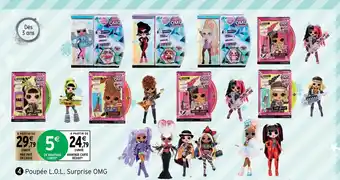 Intermarché Poupée L.O.L Surprise OMG offre