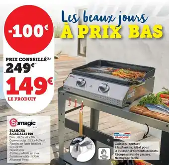 Hyper U Somagic - plancha à gaz albi 100 offre