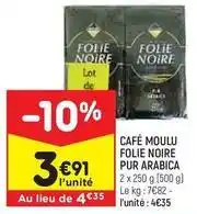 Leader Price Café moulu folie noire pur arabica offre