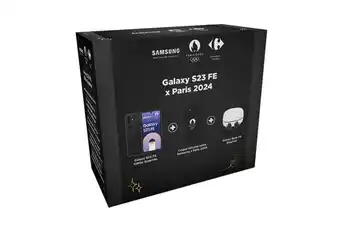 Carrefour SAMSUNG Pack JO Galaxy S23FE offre