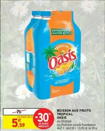 Intermarché Oasis - boisson aux fruits tropical offre