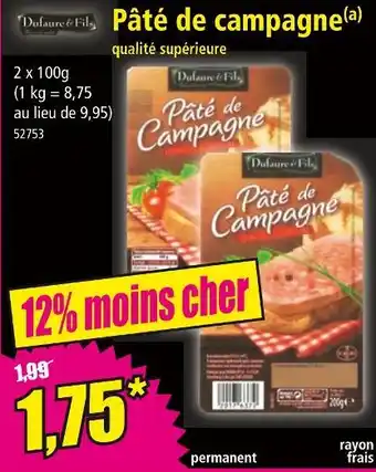 Norma Dulaure & Fils Pâté de campagne offre