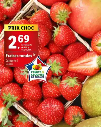 Lidl Fraises rondes offre