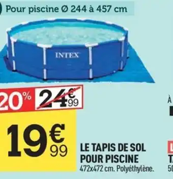 Centrakor LE TAPIS DE SOL POUR PISCINE offre