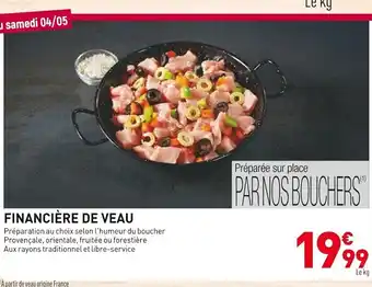 Grand Frais FINANCIÈRE DE VEAU offre