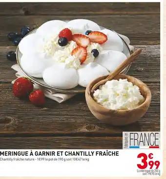 Grand Frais MERINGUE À GARNIR ET CHANTILLY FRAÎCHE offre