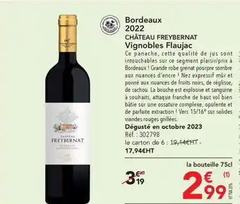 METRO Bordeaux 2022 CHÂTEAU FREYBERNAT Vignobles Flaujac offre