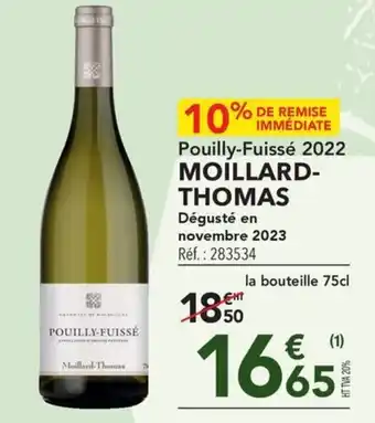 METRO Pouilly-Fuissé 2022 MOILLARD- THOMAS Dégusté en novembre 2023 offre