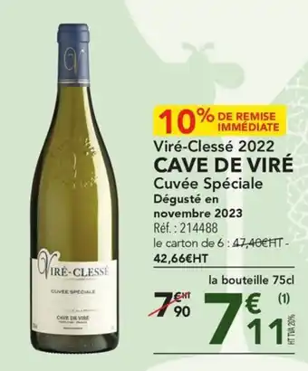 METRO Viré-Clessé 2022 CAVE DE VIRÉ Cuvée Spéciale Dégusté en novembre 2023 offre