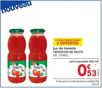 METRO jus de tomate TENTATION DE FRUITS Réf.: 299402 offre