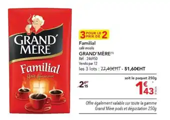 METRO Familial café moulu GRAND'MÈRE (1) offre