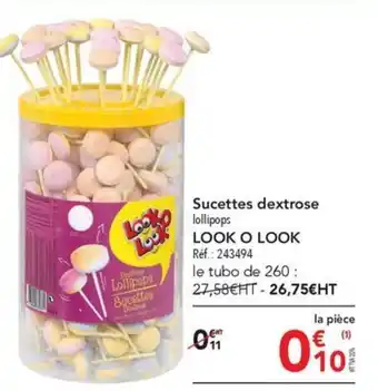 METRO Sucettes dextrose lollipops LOOK O LOOK offre