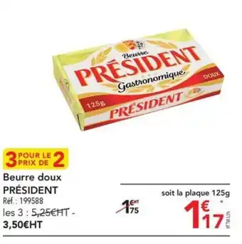 METRO Beurre doux PRÉSIDENT offre