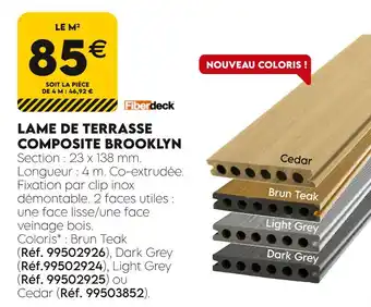 Tout faire matériaux FIBERDECK LAME DE TERRASSE COMPOSITE BROOKLYN offre