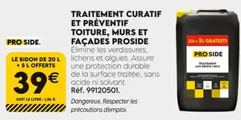 Tout faire matériaux PROSIDE TRAITEMENT CURATIF ET PRÉVENTIF TOITURE, MURS ET FAÇADES offre