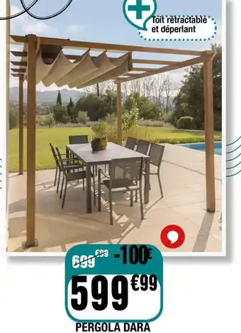 La Foir'Fouille PERGOLA DARA offre