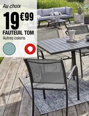 La Foir'Fouille FAUTEUIL TOM offre