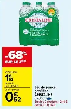 Carrefour Market Cristaline - eau de source gazéifiée offre