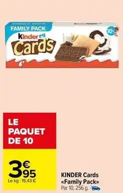 Carrefour Market Kinder - cards family pack offre