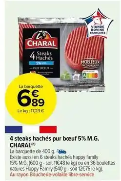 Carrefour Market Charal - 4 steaks hachés pur boeuf 5% m.g offre