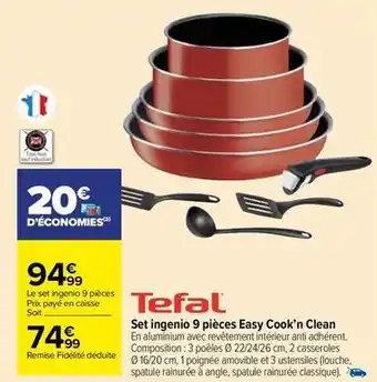 Carrefour Market Tefal - set ingenio 9 pièces easy cook'n clean offre