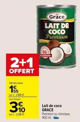 Carrefour Market Grace - lait de coco offre