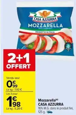 Carrefour Market Casa azzurra - mozzarella offre