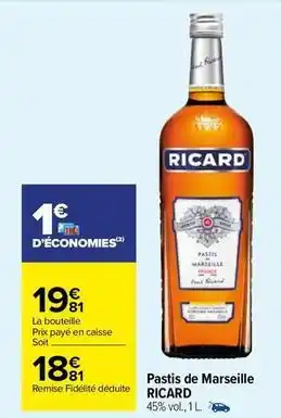 Carrefour Market Ricard - pastis de marseille offre