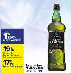 Carrefour Clan campbell - scotch whisky offre