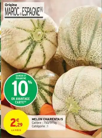 Intermarché Melon charentais offre