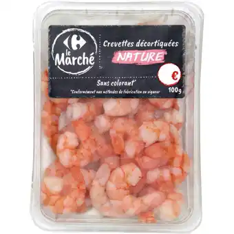 Carrefour Market Crevettes décortiquées nature CARREFOUR Le Marché offre