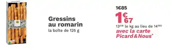 Picard Gressins au romarin offre