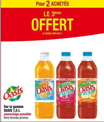 Cora x Carrefour OASIS LE 3ème OFFERT pour 2 ACHETÉS sur la gamme OASIS 1,5 L offre