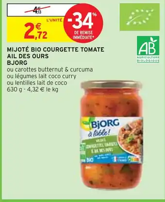 Intermarché BJORG MIJOTÉ BIO COURGETTE TOMATE AIL DES OURS offre